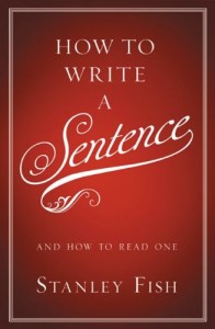 How to Write a Sentence: And How to Read One Smart People Podcast