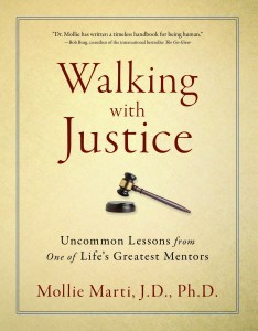 'Walking with Justice' by: Dr. Mollie Marti