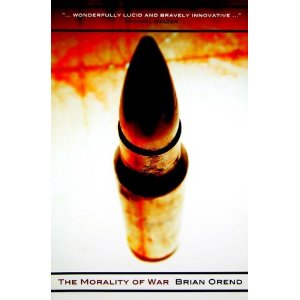 'Morality of War' by: Brian Orend