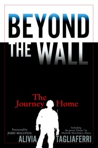 'Beyond the Wall: The Journey Home' by: Alivia Tagliaferri