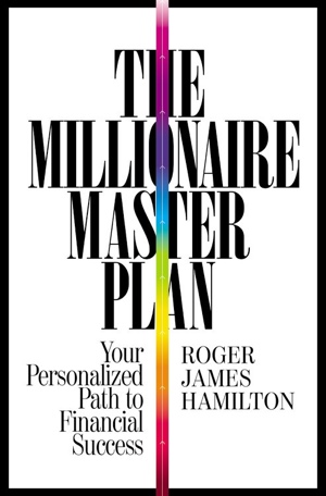 Roger Hamilton - The Millionaire Master Plan